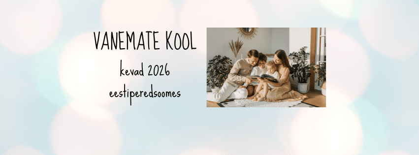 Vanemate kool – kellele ja milleks?